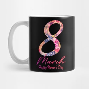 International Womens Day 8 March 2022 For Women Mug